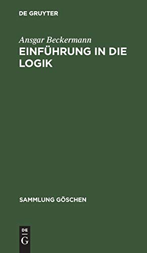 Einführung in die Logik (Sammlung Göschen, 2243, Band 2243)